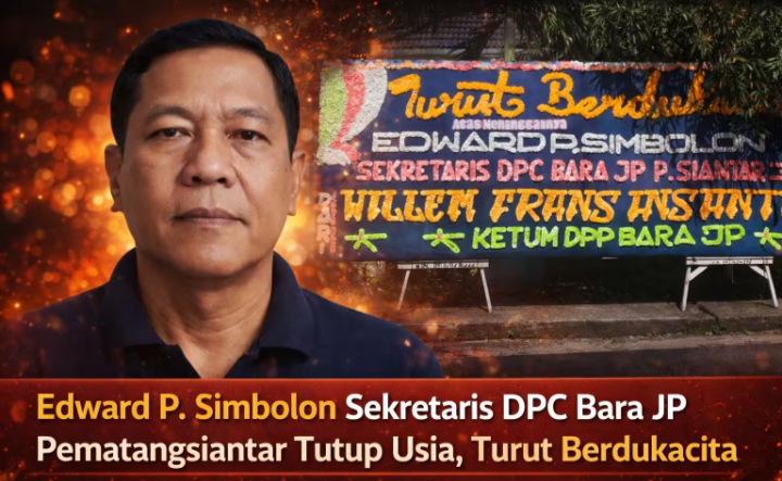 Sekretaris DPC Bara JP Pematangsiantar Meninggal Dunia, Ketum DPP Bara JP Willem Frans Ansanay Sampaikan Duka Mendalam